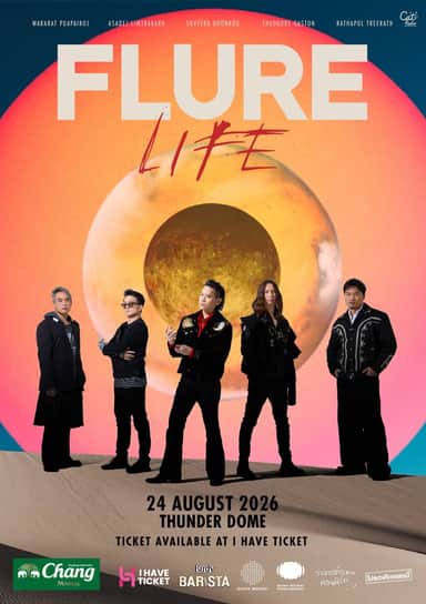 FLURE LIFE (เพิ่มรอบการแสดง)