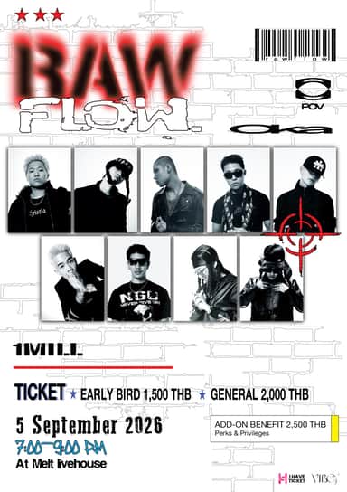 RAWFLOW PROJECT [OKASHII, 1 MILL] LIVE IN BANGKOK